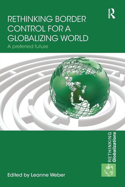 Produktbild: Rethinking Border Control for a Globalizing World