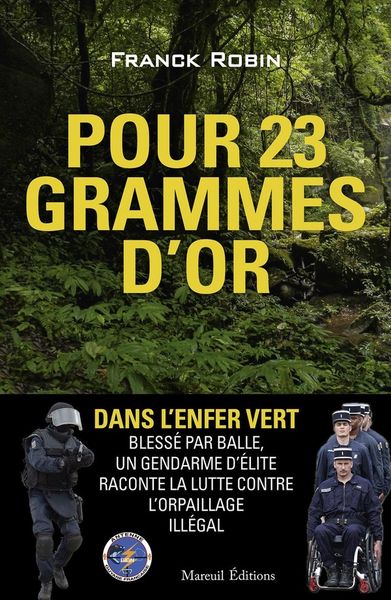 Produktbild: Pour 23 grammes d'or : dans l'enfer vert