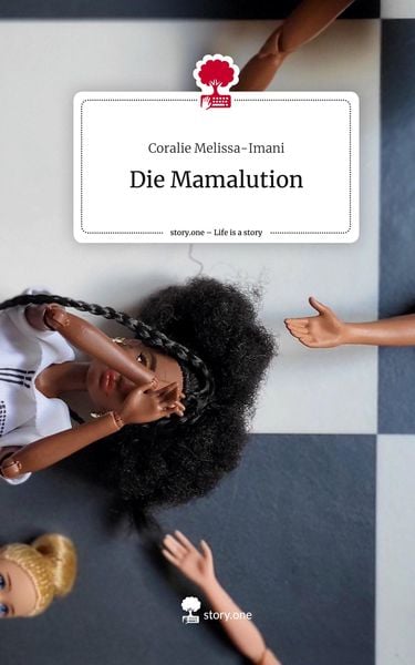 Produktbild: Die Mamalution. Life is a Story - story.one