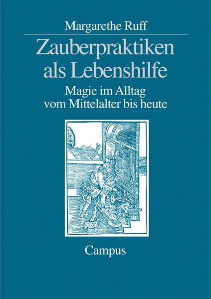 Produktbild: Zauberpraktiken als Lebenshilfe