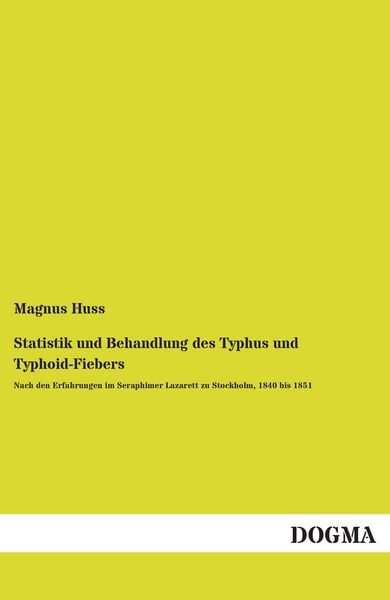 Produktbild: Statistik und Behandlung des Typhus und Typhoid-Fiebers