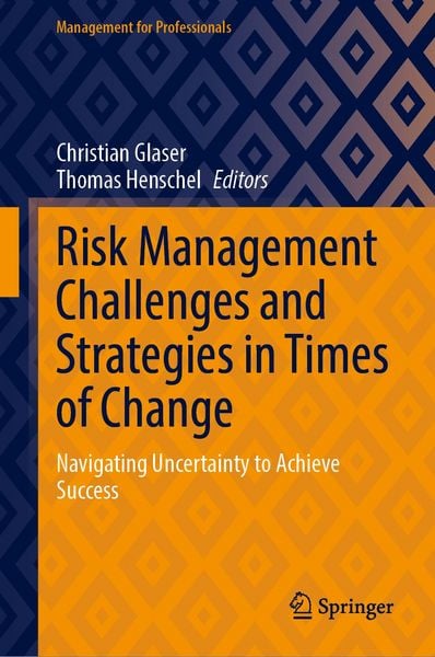 Produktbild: Risk Management Challenges and Strategies in Times of Change