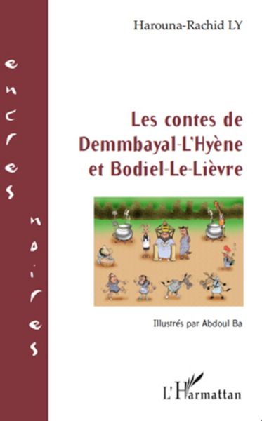 Produktbild: Les contes de Demmbayal-L'Hy&egrave;ne et Bodiel-Le-Li&egrave;vre