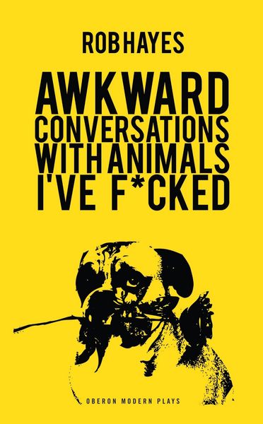 Produktbild: Awkward Conversations with Animals I Have Fucked