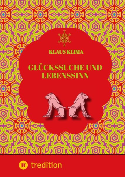 Produktbild: Gl&uuml;ckssuche und Lebenssinn