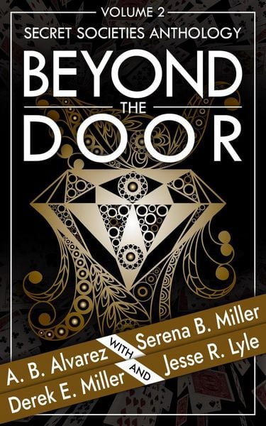 Produktbild: Beyond The Door: Volume 2: Secret Societies Anthology (Beyond The Door Anthology, #2)