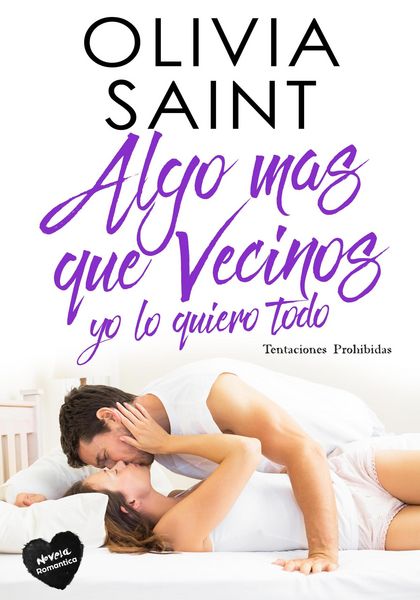 Produktbild: Algo Mas Que Vecinos Yo Lo Quiero Todo: Tentaciones Prohibidas