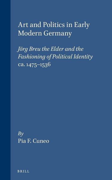 Produktbild: Art and Politics in Early Modern Germany