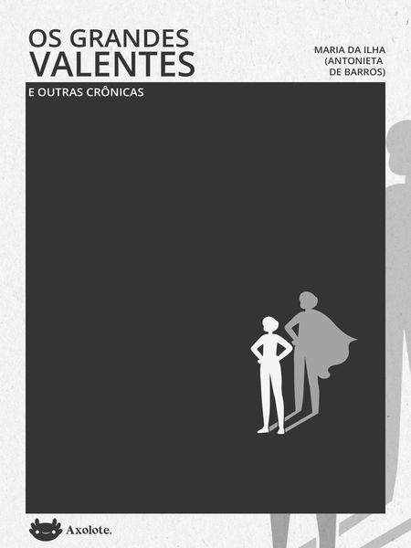 Produktbild: Os grandes valentes e outras cr&ocirc;nicas