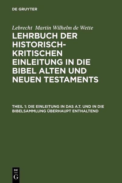 Produktbild: Die Einleitung in das A.T. und in die Bibelsammlung &uuml;berhaupt enthaltend