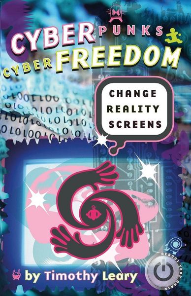 Produktbild: Cyberpunks Cyberfreedom: Change Reality Screens