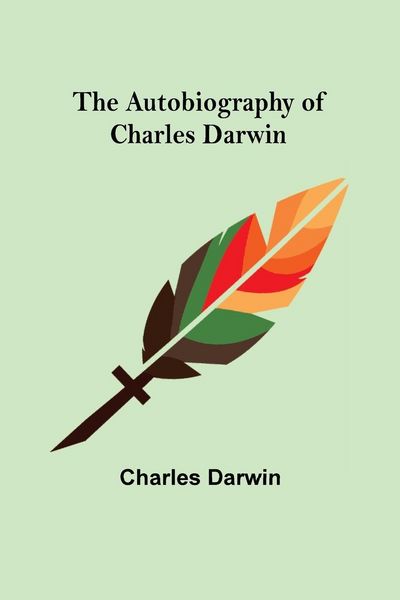 Produktbild: The Autobiography of Charles Darwin