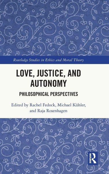 Produktbild: Love, Justice, and Autonomy