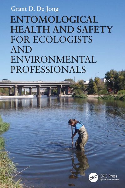 Produktbild: Entomological Health and Safety for Ecologists and Environmental Professionals
