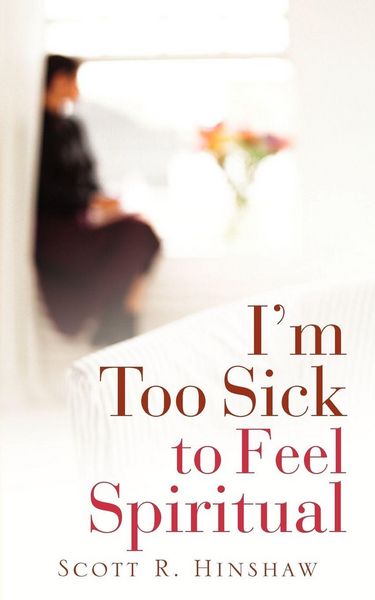 Produktbild: I'm Too Sick To Feel Spiritual