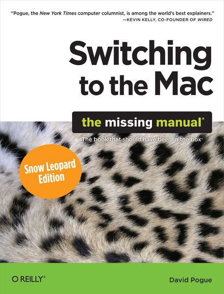 Produktbild: Switching to the Mac: The Missing Manual, Snow Leopard Edition