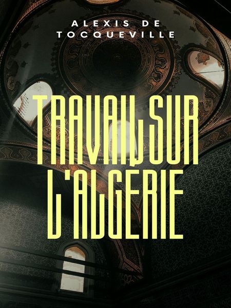 Produktbild: Travail sur l'Alg&eacute;rie