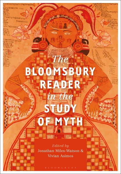 Produktbild: The Bloomsbury Reader in the Study of Myth