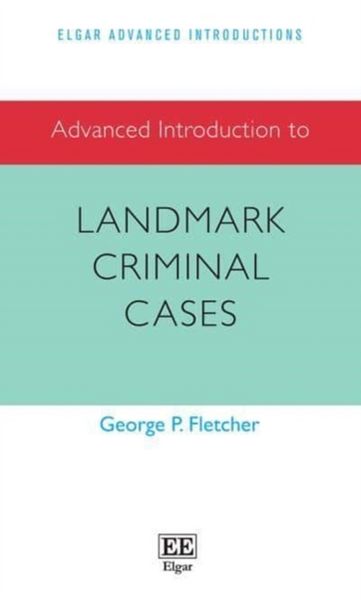 Produktbild: Advanced Introduction to Landmark Criminal Cases