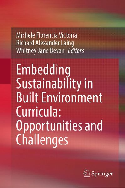 Produktbild: Embedding Sustainability in Built Environment Curricula: Opportunities and Challenges