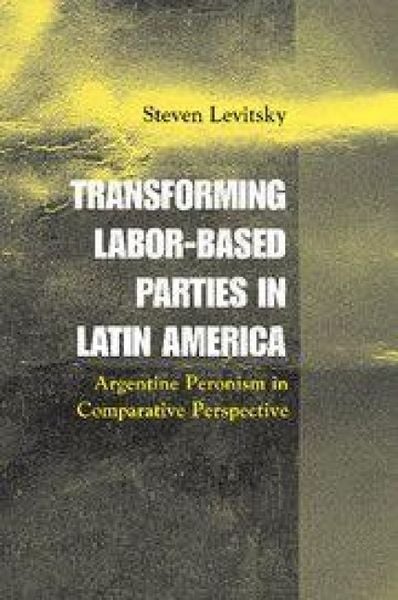 Produktbild: Transforming Labor-Based Parties in Latin America