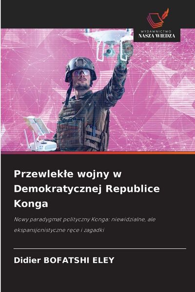 Produktbild: Przewlek&iquest;e wojny w Demokratycznej Republice Konga