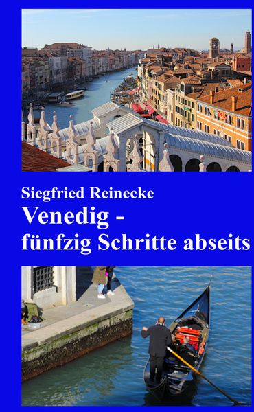 Produktbild: Venedig - f&uuml;nfzig Schritte abseits