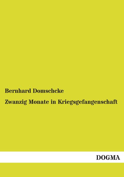 Produktbild: Zwanzig Monate in Kriegsgefangenschaft