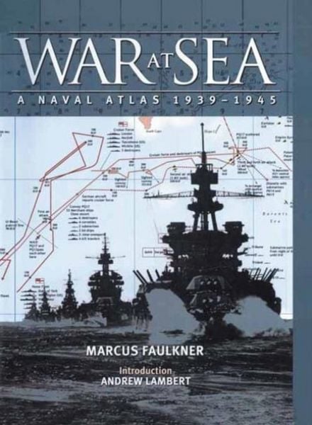 Produktbild: War at Sea: A Naval Atlas 1939-1945