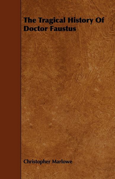 Produktbild: The Tragical History of Doctor Faustus