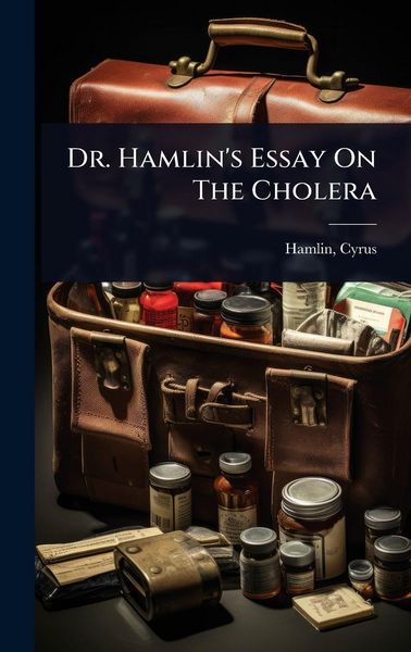 Produktbild: Dr. Hamlin's Essay On The Cholera