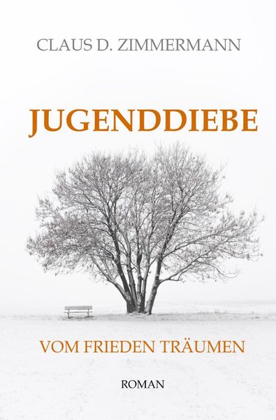Produktbild: JUGENDDIEBE Leben und Lieben und Leiden in den Vierzigerjahren / JUGENDDIEBE VOM FRIEDEN TR&Auml;UMEN
