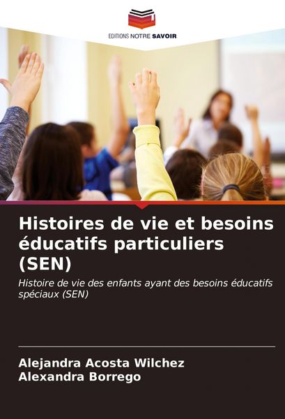 Produktbild: Histoires de vie et besoins &eacute;ducatifs particuliers (SEN)