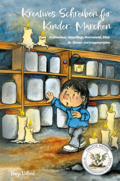 Produktbild: Kreatives Schreiben f&uuml;r Kinder: M&auml;rchen