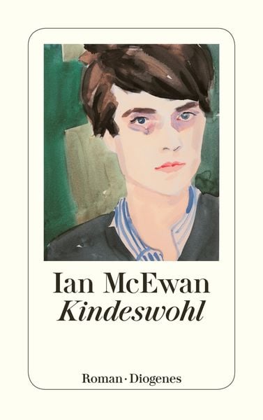 Kindeswohl, Taschenbuch von Ian McEwan, Diogenes Verlag AG, 2710001197361