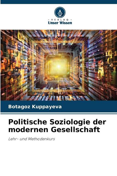 Produktbild: Politische Soziologie der modernen Gesellschaft