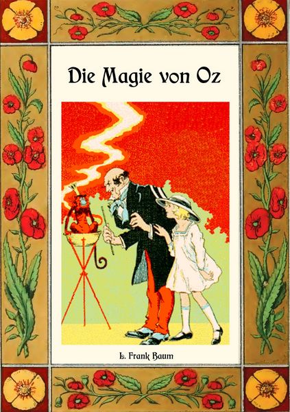 Produktbild: Die Magie von Oz - Die Oz-B&uuml;cher Band 13