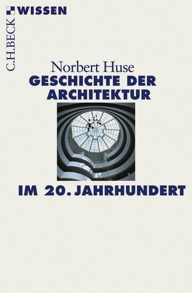 Produktbild: Geschichte der Architektur im 20. Jahrhundert