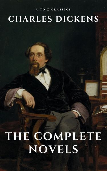 Produktbild: Charles Dickens : The Complete Novels