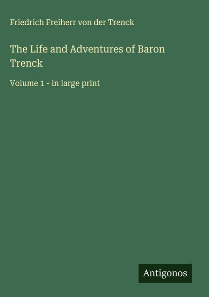 Produktbild: The Life and Adventures of Baron Trenck