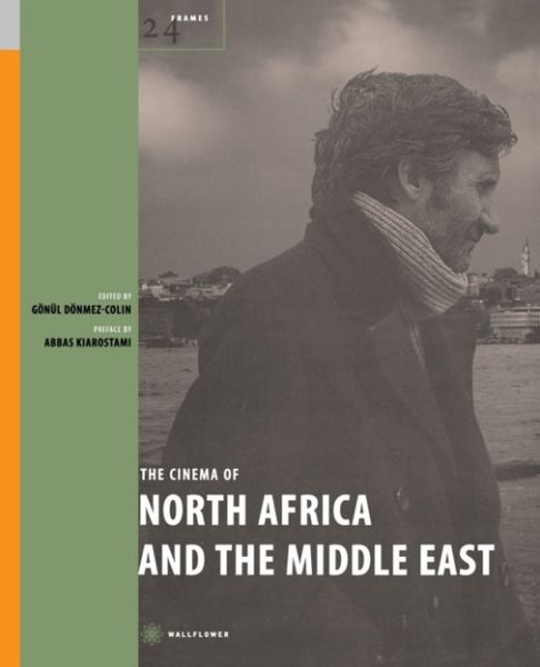 Produktbild: D&ouml;nmez-Colin, G: Cinema of North Africa and the Middle East