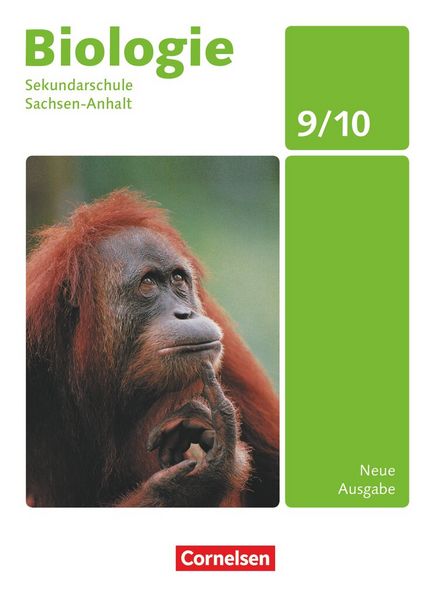 Produktbild: Biologie 9./10. Schuljahr - Sekundarschule Sachsen-Anhalt Sch&uuml;lerbuch