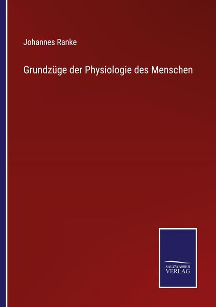 Produktbild: Grundz&uuml;ge der Physiologie des Menschen
