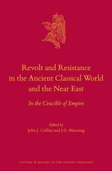 Produktbild: Revolt and Resistance in the Ancient Classical World and the Near East