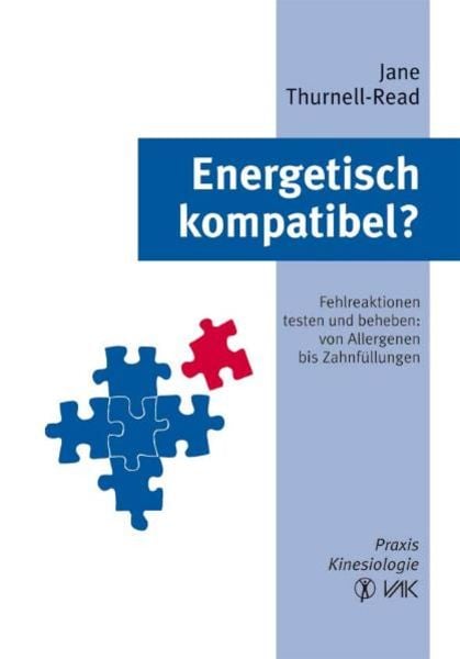 Energetisch kompatibel?, Taschenbuch von Jane Thurnell-Read, Vak, 9783935767552