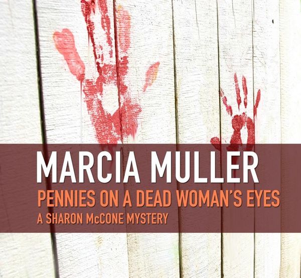 Produktbild: Pennies on a Dead Woman's Eyes