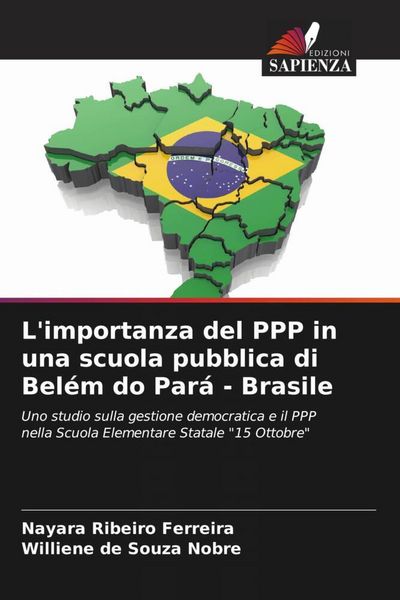 Produktbild: L'importanza del PPP in una scuola pubblica di Bel&eacute;m do Par&aacute; - Brasile