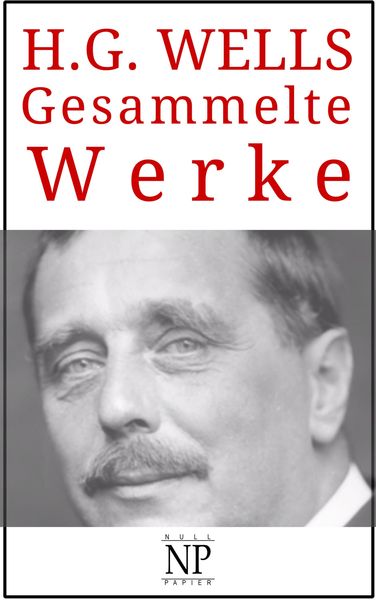 Produktbild: H. G. Wells - Gesammelte Werke