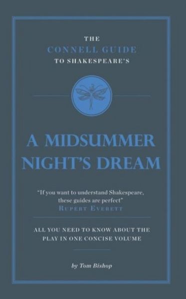 Produktbild: The Connell Guide To Shakespeare's A Midsummer Night's Dream