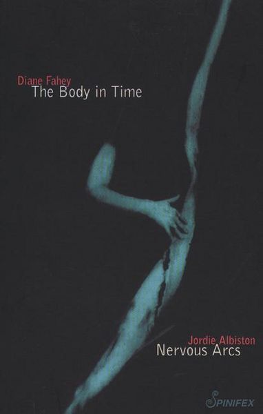 Produktbild: The Body in Time/Nervous Arcs